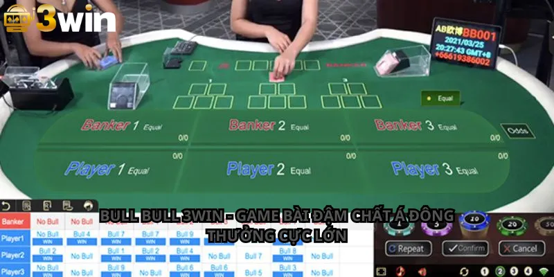 Bull bull 3Win - Game Bài Đậm Chất Á Đông Thưởng Cực Lớn